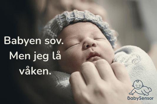 Du kan miste 700 timer med søvn - BabySensor